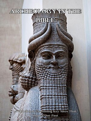 cover image of Archeology In the Bible